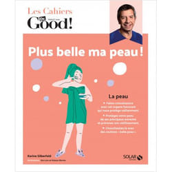 Plus belle ma peau ! (Broché)