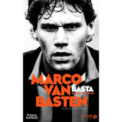 ISBN Basta - Ma vie, ma vérité : Le livre de Marco Van Basten