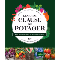 ISBN Le guide Clause du potager - Tous les conseils bio et 200 fiches plantes : Le livre de Agnès Guillaumin, Rosenn Le Page, ...