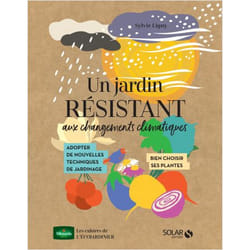 Un jardin résistant aux changements climatiques (Broché)