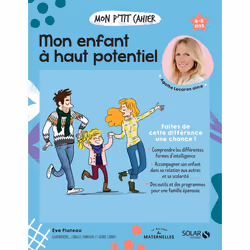 ISBN Mon enfant à haut potentiel : Le livre de Eve Plateau, Santé, esprit et corps, 95 pages