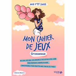 ISBN Mon cahier de jeux grossesse : Le livre de Alexia Maury, Santé, esprit et corps, 144 pages