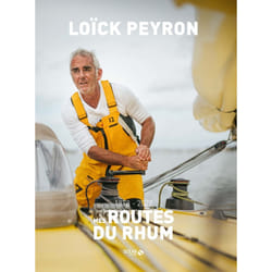 ISBN Mes routes du rhum - 1978 - 2022 : Le livre de Loick Peyron, Rémy Fière