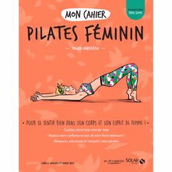 ISBN Mon cahier Pilates féminin : Le livre de Ingrid Haberfeld, Santé, esprit et corps, 94 pages