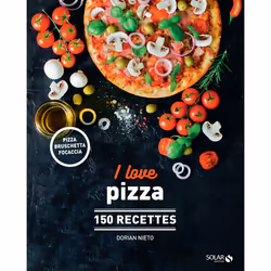 ISBN I love pizza - 150 recettes : Le livre de Dorian Nieto, Alimentation, 319 pages