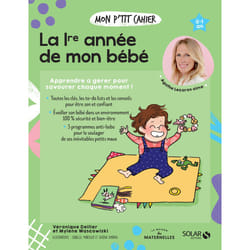 ISBN La 1re année de mon bébé - Nouvelle édition : Le livre de Véronique Deiller, Mylène Wascowiski, Djoïna Amrani, Isabelle Maroger