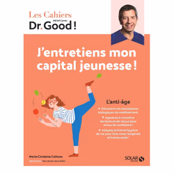 ISBN Cahier Dr Good ! J'entretiens mon capital jeunesse ! : Le livre de Marie-Christine Colinon, Santé, esprit et corps, 64 p ...