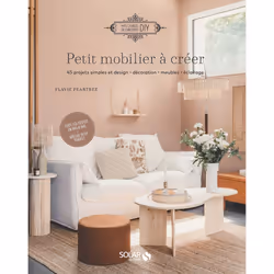 ISBN Petit mobilier à créer : Le livre de Flavie Peartree, métier & loisirs, 160 pages