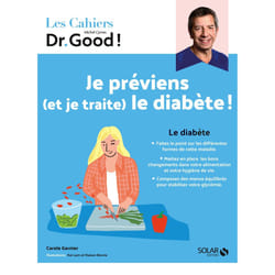 ISBN Cahier Dr Good ! - Je préviens (et je traite) le diabète ! : Le livre de Carole Garnier, Michel Cymes, Kei Lam, Maison Bernie