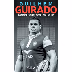 ISBN Guilhem Guirado : Le livre de Guilhem Guirado, biographie, 320 pages