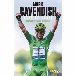 ISBN Mark Cavendish : Le livre de Mark Cavendish, Sport & loisirs, 396 pages