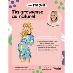 ISBN Mon p'tit cahier-grossesse au naturel-NE : Le livre de Véronique Deiller, Isabelle Maroger, Djoïna Amrani