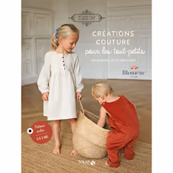 ISBN Créations couture pour les tout-petits - Les essentiels en 20 jolis projets : Le livre de Filomène Ateliers, Margaux Cam ...