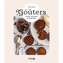 ISBN Mes goûters sans sucre : Le livre de Anissa, Aline Caron, Nassira Samaké, Camille Marie, Alimentation, 176 pages