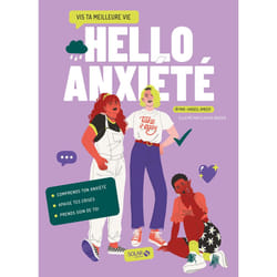 ISBN Hello Anxiété - Vis ta meilleure vie : Le livre de Hadeel Ameer, Clarisse Bodzen, Clémence Gouy