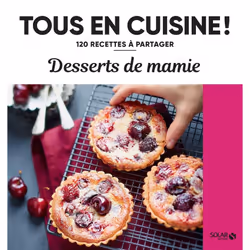 ISBN Desserts de mamie - 120 recettes à partager : Le livre de Collectif, Alimentation, 192 pages