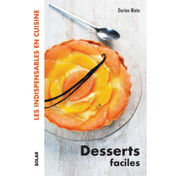 ISBN Desserts faciles - Les indispensables en cuisine : Le livre de Dorian Nieto