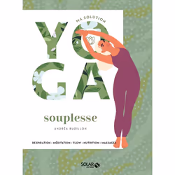ISBN Ma solution yoga souplesse : Le livre de Andrea Budillon, Santé, esprit et corps, 128 pages