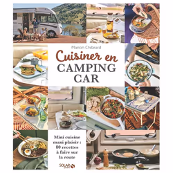 ISBN Cuisiner en camping-car : Le livre de Marion Chibrard, Alimentation, 192 pages