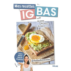ISBN Mes recettes IG bas - spécial anti-glucose : Le livre de charline.dieteticienne, Léa Morineau