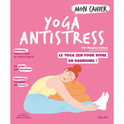 ISBN Mon cahier yoga anti-stress : Le livre de Mayana Duhau, Alice Wietzel, Guenièvre Suryous