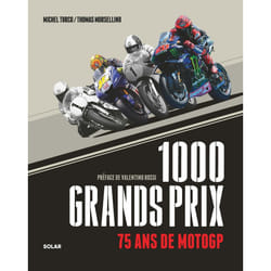 ISBN 1000 Grands Prix - 75 ans de MotoGP : Le livre de Michel Turco