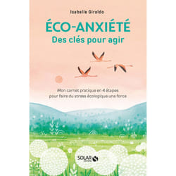 ISBN Éco-anxiété, des clés pour agir : Le livre de Isabelle Giraldo, Nathalie Ouederni