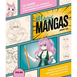 ISBN Magic mangas - Le guide du mangaka pour apprendre à dessiner les personnages : Le livre de Jenny Liz