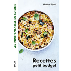 ISBN Recettes petit budget - Les indispensables en cuisine : Le livre de Véronique Liégeois
