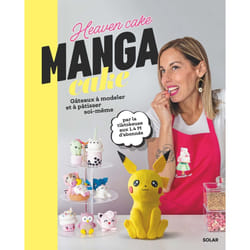 ISBN Manga cake, des gâteaux à modeler et pâtisser soi-même : Le livre de Heaven Cake