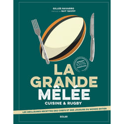 ISBN La grande mêlée - Cuisine & Rugby : Le livre de Gilles Navarro, Gonoh