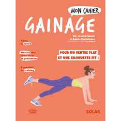 ISBN Mon cahier Gainage : Le livre de Jessica Xavier, Adams Soulaimane, Alice Wietzel, Axuride