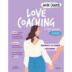 ISBN Mon cahier Love Coaching : Le livre de Andréa Belacqua, Alice Wietzel, Djoïna Amrani