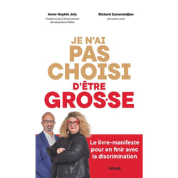 ISBN Je n'ai pas choisi d'être gros.se : Le livre de Richard Zarzavatdjian, Anne-Sophie Joly