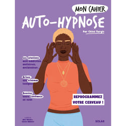 ISBN Mon cahier Auto-hypnose : Le livre de Chloé Turgis, Alice Wietzel, Céleste Wallaert