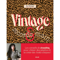 ISBN Vintage et seconde main : Le livre de Zoé HOTUQUI, métier & loisirs, 160 pages