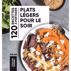 ISBN Plats légers pour le soir - Tous en cuisine : Le livre de Collectif, Alimentation, 192 pages