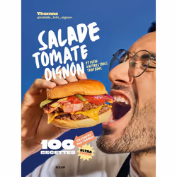 ISBN Salade, Tomate, Oignon : Le livre de Thomas @salade_toto_oignon, Alimentation, 224 pages