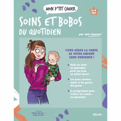 ISBN Mon P'tit Cahier Soins et bobos du quotidien : Le livre de Julie Gombert, Isabelle Maroger, Sophie Ruffieux, Santé, espr ...