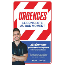 ISBN Urgences : le bon geste, au bon moment : Le livre de Jérémy GUY