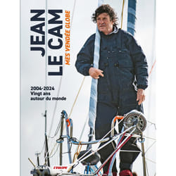 ISBN Jean Le Cam, Mes Vendée Globe : Le livre de Jean Le Cam, Philippe Joubin