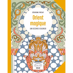 ISBN Orient magique : Le livre de Séverine Prelat, Santé, esprit et corps, 112 pages