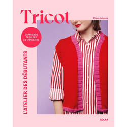 ISBN Tricot j'apprends pas à pas en 12 projets : Le livre de Carotricote
