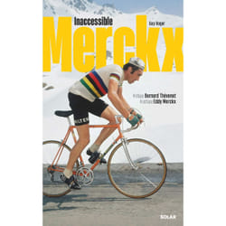 ISBN Inaccessible Merckx : Le livre de Guy Roger