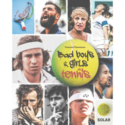 ISBN Bad boys & girls du tennis : Le livre de François Thomazeau