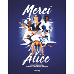 ISBN Merci Alice : Le livre de Fondation Alice Milliat