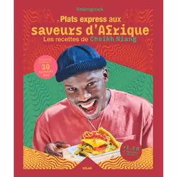 ISBN Plats express aux saveurs d'Afrique : Le livre de Cheikh Niang, Alimentation, 168 pages
