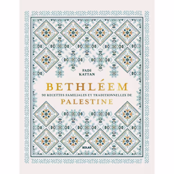ISBN Bethléem - 90 recettes familiales et traditionnelles de Palestine : Le livre de Fadi Kattan, Alimentation, 239 pages