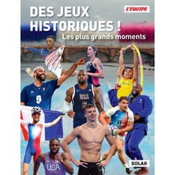ISBN Des Jeux historiques ! - Les plus grands moments : Le livre de L&#039;Équipe