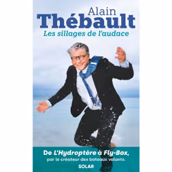 ISBN Les sillages de l'audace : Le livre de Alain Thébault, Sport & loisirs, 432 pages